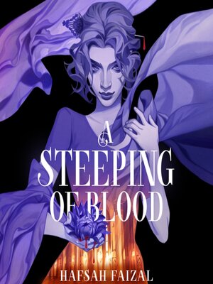 cover image of A Steeping of Blood